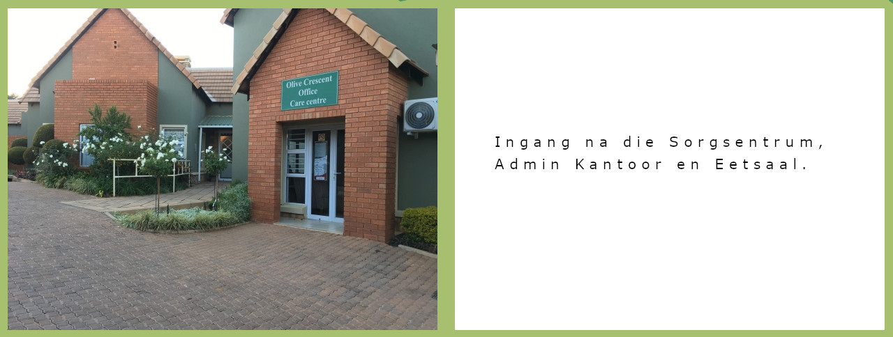 Entrance to Olive Crescent Admin office and Care Center